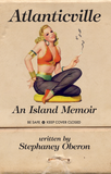 Atlanticville - An Island Memoir - Signed Hardback copy